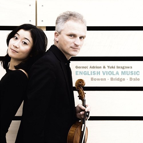 Bowen, Bridge & Dale: English Viola Music Gernot Adrion, Yuki Inagawa