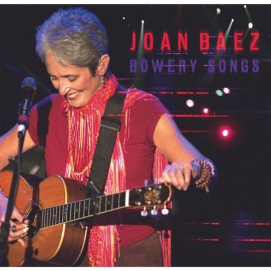 Bowery Songs Live Baez Joan