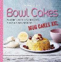 Bowl Cakes - Mug Cakes XXL Legoff Audrey