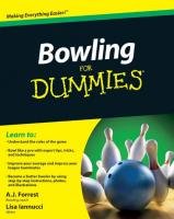 Bowling For Dummies Forrest A. J., Iannucci Lisa