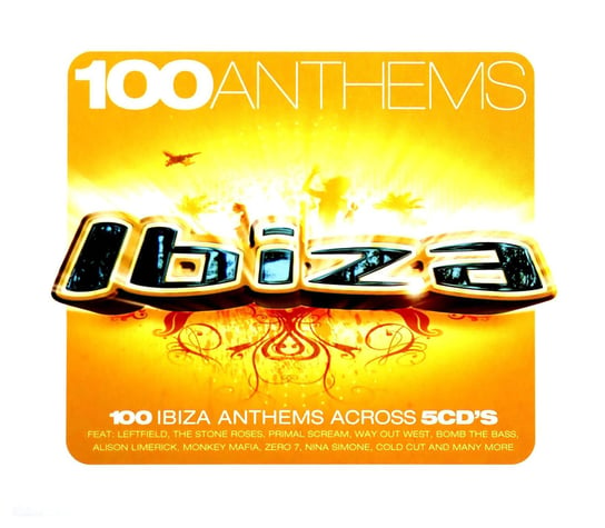 Box: 100 Ibiza Anthems Across Coldcut, Leftfield, Bomb the Bass, Simone Nina, Primal Scream, Stone Roses