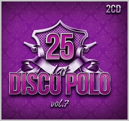 Box: 25 lat Disco Polo. Volume 7 Various Artists