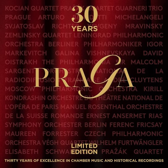 Box: 30 Years Of Praga. The Anniversary Prazak Quartet, Kocian Quartet, Yevgeny Mravinsky, Svjatoslav Richter