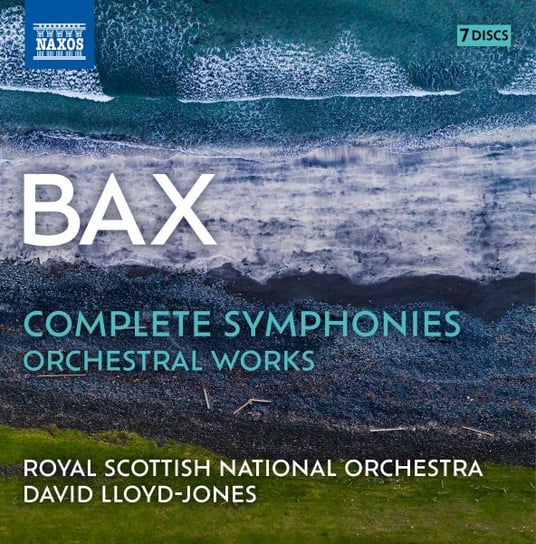 Box Bax: Complete Symphonies and Other Orchestral Works Royal Scottish National Orchestra