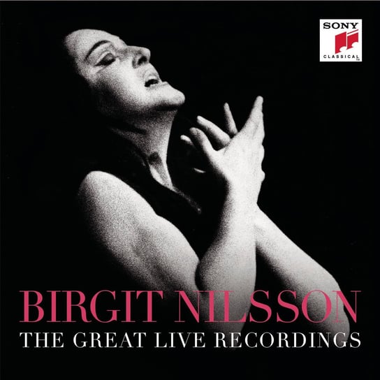 Box: Birgit Nilsson - The Great Live Recordings Nilsson Birgit