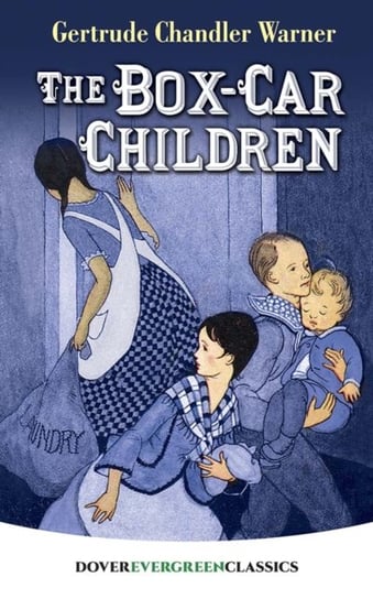 Box-Car Children Gertrude Warner, Dorothy Gregory