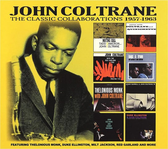 Box: Classic Collaborations 1957-1963 Coltrane John, Monk Thelonious, Ellington Duke, Garland Red, Mccoy Tyner, Burrell Kenny, Chambers Paul