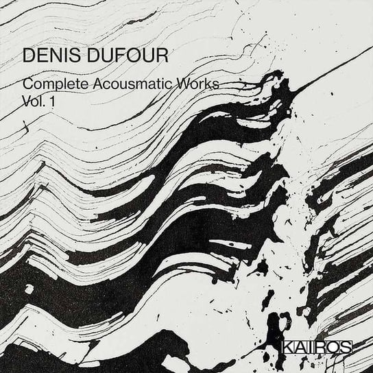 Box: Complete Acousmatic Works Volume 1 Dufour Denis, Brando Thomas, Poisson Agnes