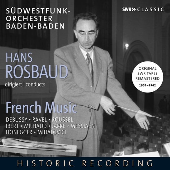 Box: Hans Rosbaud. French Music Haas Monique