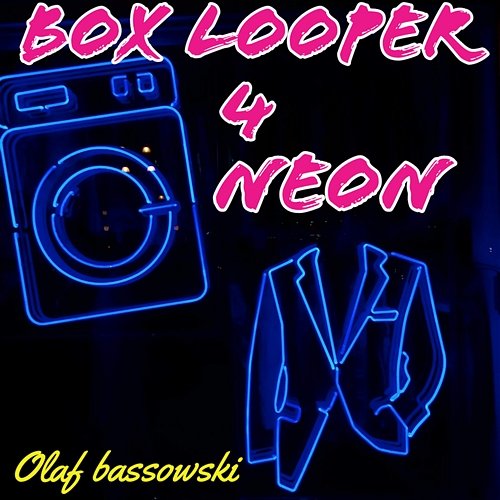 Box Looper 4 Olaf Bassowski