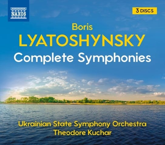 Box: Lyatoshynsky. Complete Symphonies Ukrainian State Symphony Orchestra