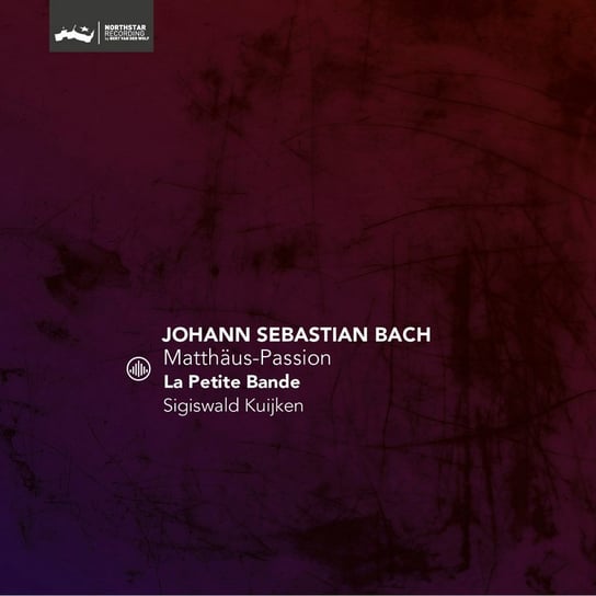 Box: Matthäus-Passion BWV 244 (Reissue) La Petite Bande