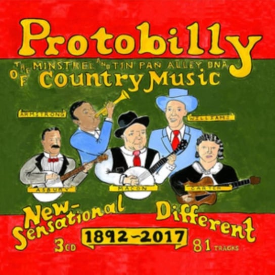 Box: Protobilly: The Minstrel and Tin Pan Alley DNA of Country Music Various Artists