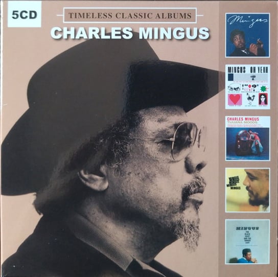 Box: Timeless Classic Albums Mingus Charles