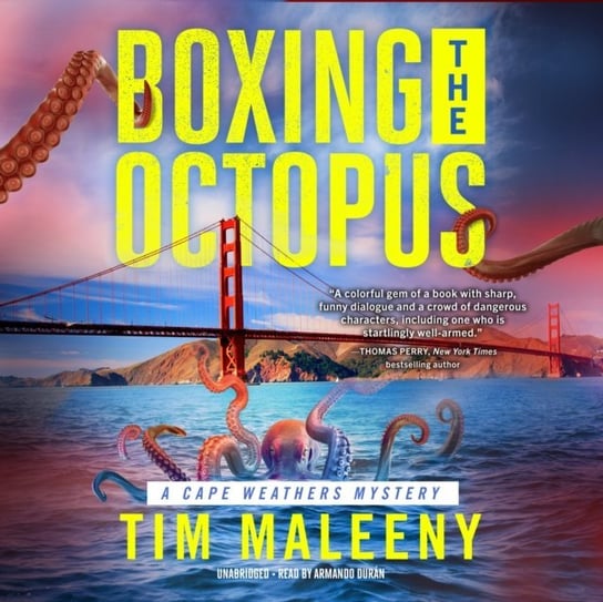 Boxing the Octopus Maleeny Tim