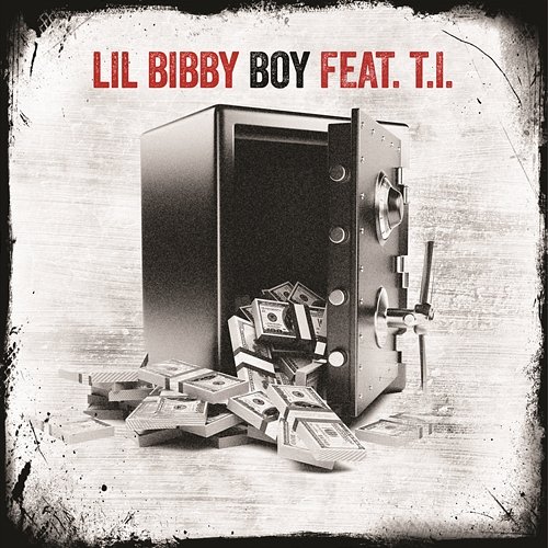 Boy Lil Bibby feat. T.I.