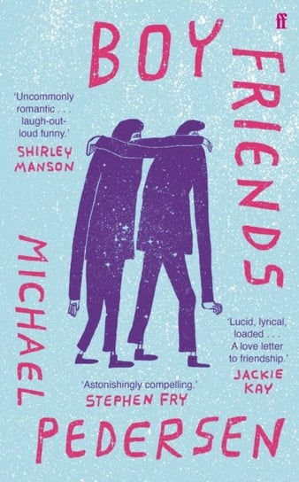 Boy Friends. Astonishingly compelling Stephen Fry Michael Pedersen