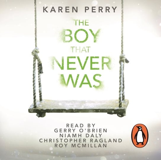 Boy That Never Was Perry Karen