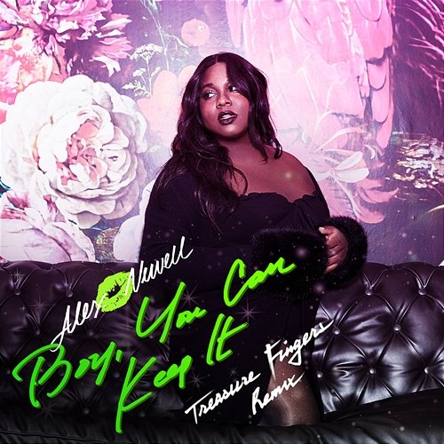 Boy, You Can Keep It Alex Newell