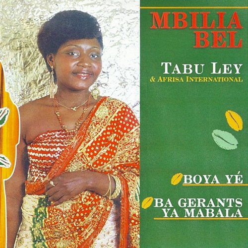 Boya Yé / Ba Gerants Ya Mabala Mbilia Bel, L'Afrisa International