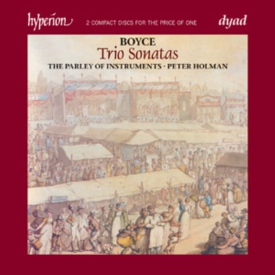 Boyce: Trio Sonatas The Parley of Instruments