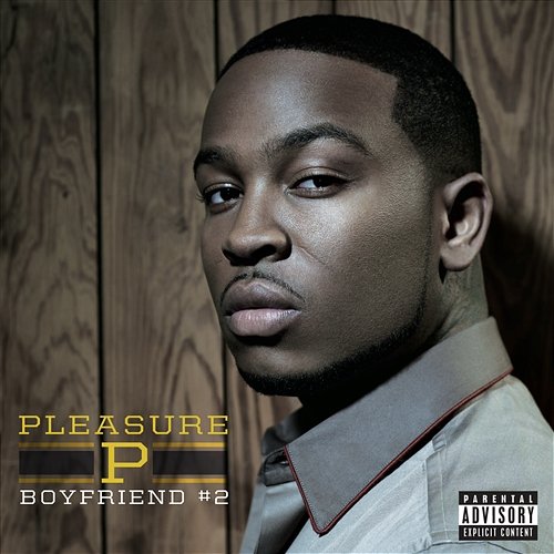 Boyfriend #2 Pleasure P