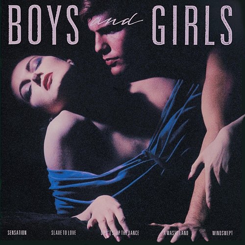 Boys And Girls Bryan Ferry
