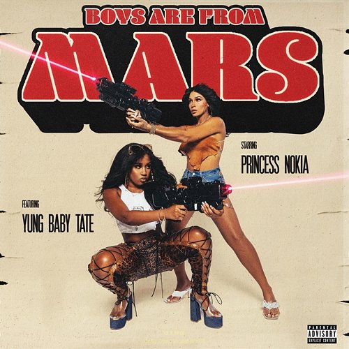 Boys Are From Mars Princess Nokia feat. Yung Baby Tate