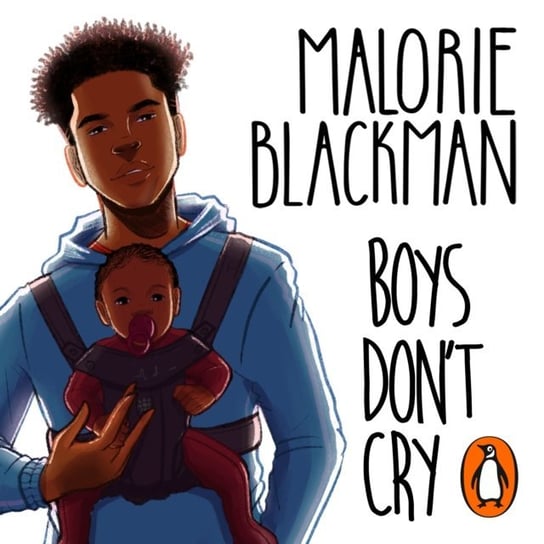 Boys Don't Cry Blackman Malorie