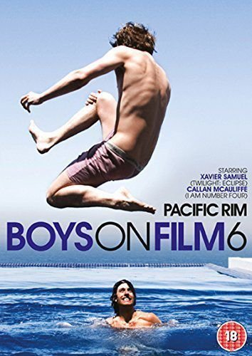 Boys On Film 6 - Pacific Rim Various Directors