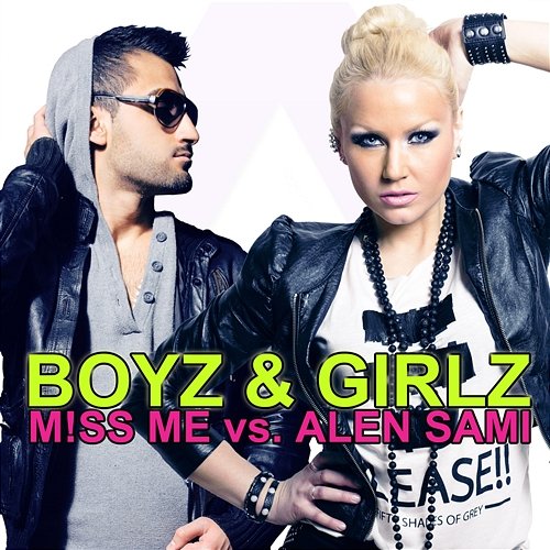 Boyz & Girlz M!ss Me vs. Alen Sami