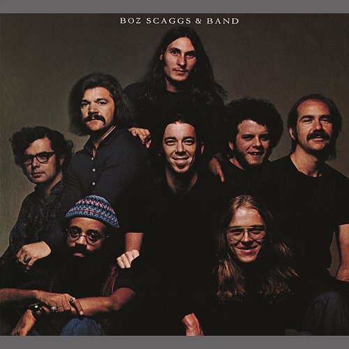 Boz Scaggs & Band (Expanded Edition) Boz Scaggs
