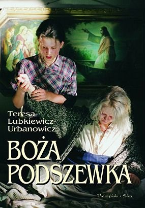 Boża podszewka Lubkiewicz-Urbanowicz Teresa