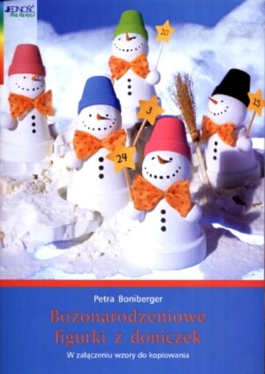 Bożonarodzeniowe figurki z doniczek Boniberger Petra
