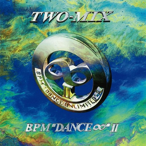 Bpm "Dance Unlimited" 2 TWO-MIX