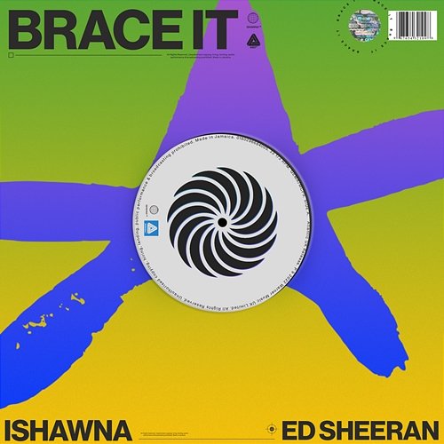 Brace It Ishawna feat. Ed Sheeran