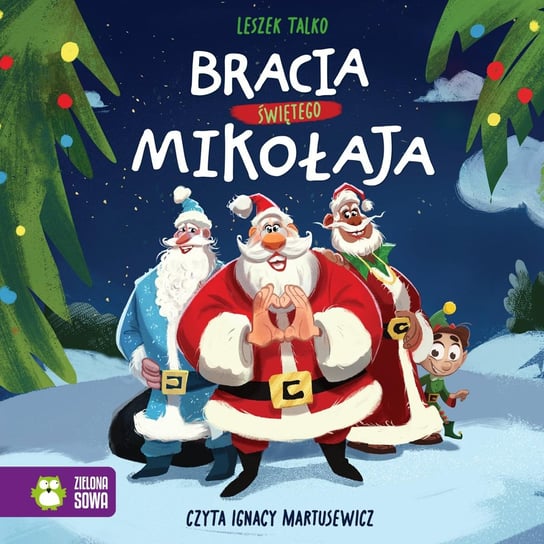 Bracia Świętego Mikołaja - audiobook Talko Leszek