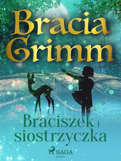 Braciszek i siostrzyczka - ebook mobi Bracia Grimm