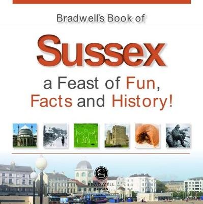 Bradwells Book of Sussex Zajac Camilla