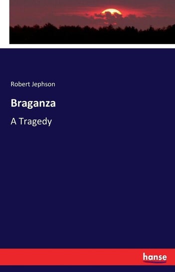 Braganza Jephson Robert