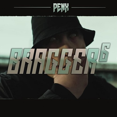 Bragger 6 Penx