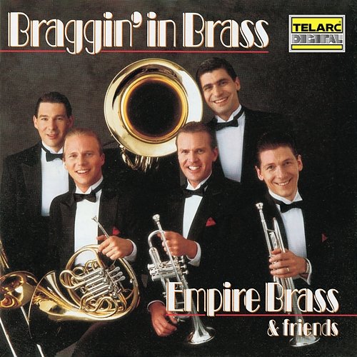 Braggin' In Brass: Music Of Duke Ellington & Others Empire Brass