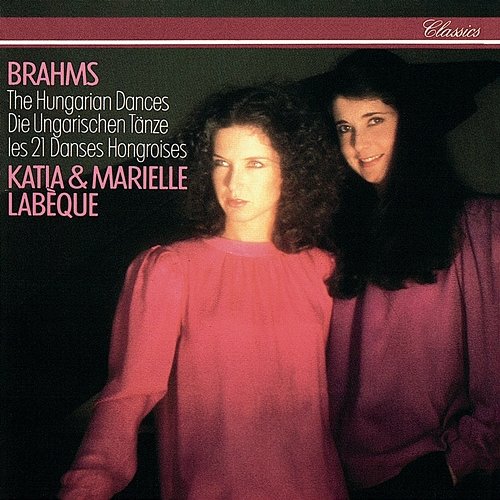 Brahms: 21 Hungarian Dances Katia Labèque, Marielle Labèque