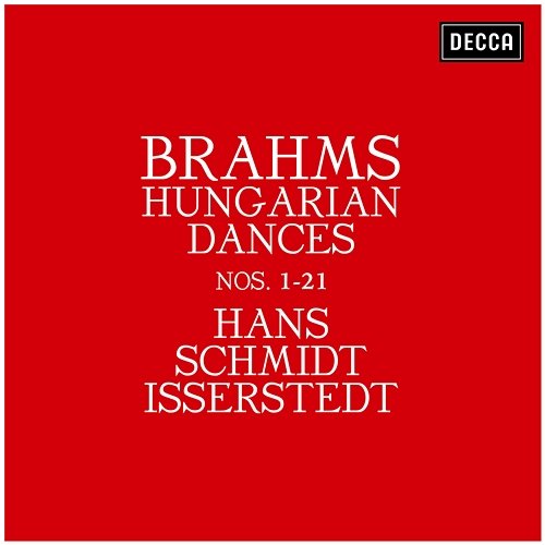 Brahms: 21 Hungarian Dances Hans Schmidt-Isserstedt, NDR Elbphilharmonie Orchester