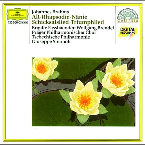 Brahms: Altrhapsodie / Schicksalslied / Triumphlied Brigitte Fassbaender, Wolfgang Brendel, Prague Philharmonic Choir, Lubomir Matl, Czech Philharmonic, Giuseppe Sinopoli