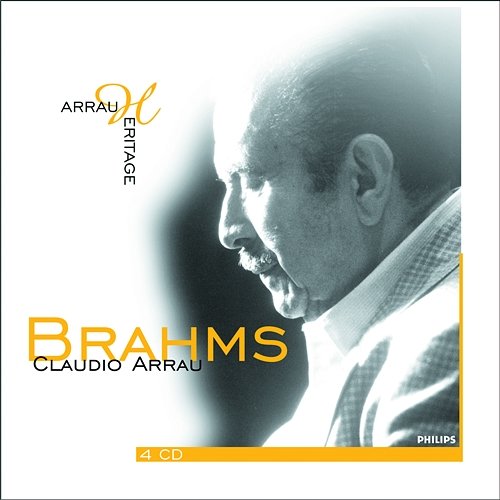 Brahms-Arrau heritage Claudio Arrau