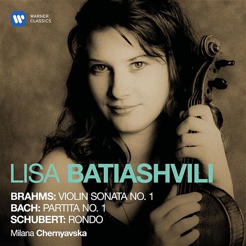 Brahms, Bach & Schubert: Violin Works Lisa Batiashvili