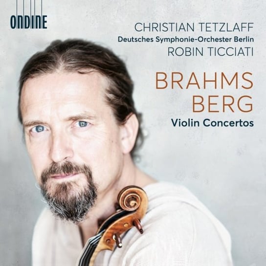 Brahms & Berg Violin Concertos Tetzlaff Christian