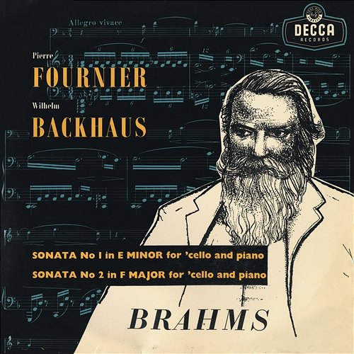 Brahms: Cello Sonatas Pierre Fournier, Wilhelm Backhaus