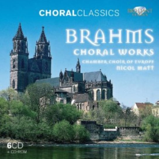Brahms: Choral Works Chamber Choir Of Europe